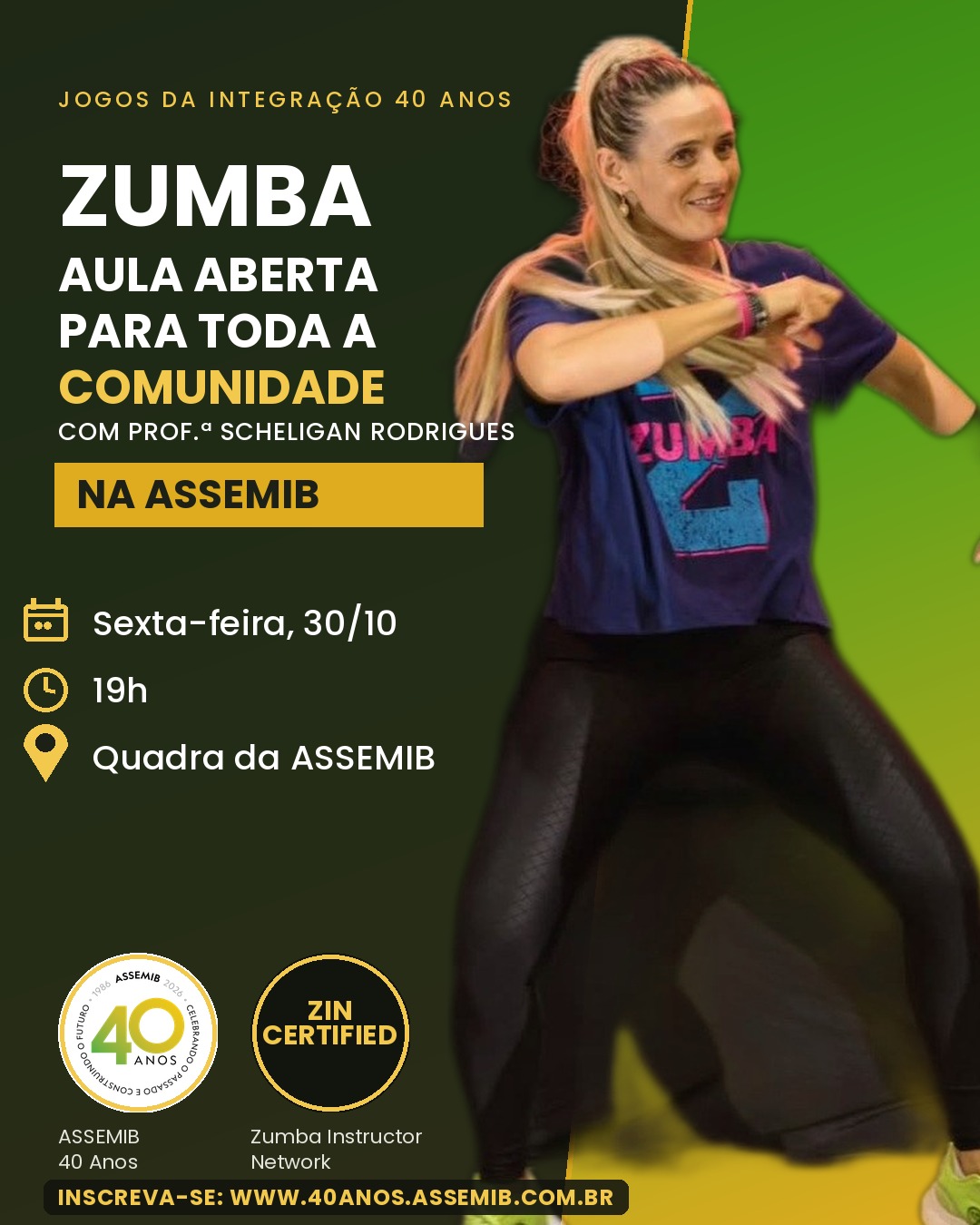 Cartaz de divulgação — Zumba 40 Anos, com Prof.ª Scheligan Rodrigues