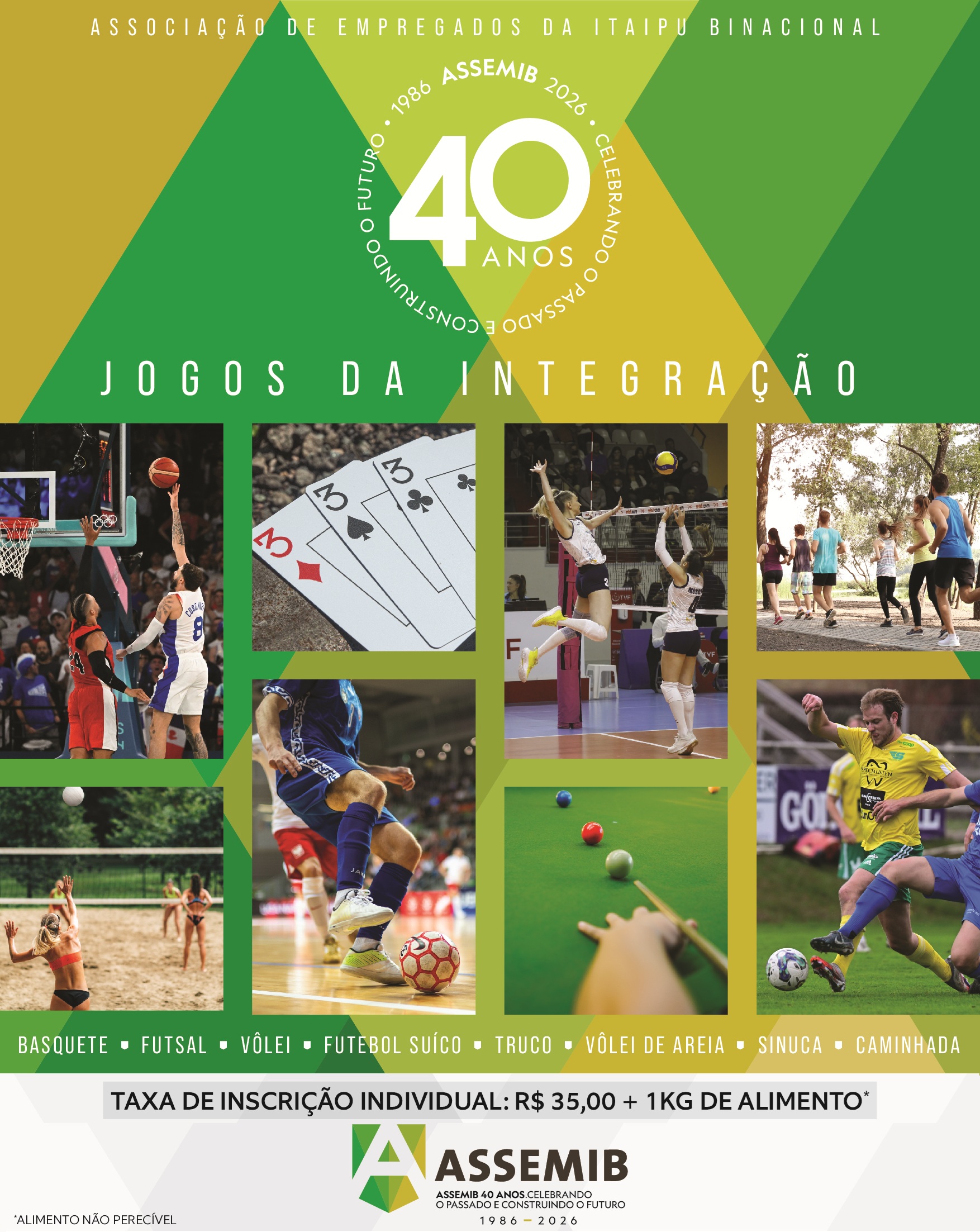 Cartaz oficial dos Jogos da Integração 40 Anos da ASSEMIB